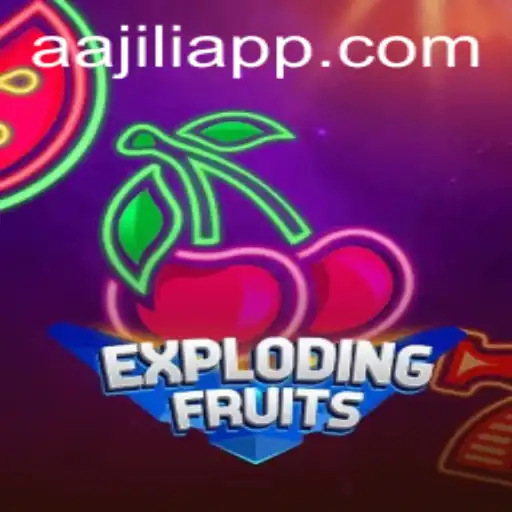 ExplodingFruits: Unraveling the Juicy Adventure with AAJILI