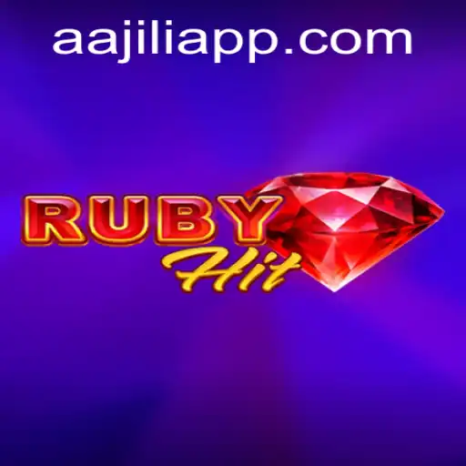 Discover the Thrills of RubyHit and Mastering AAJILI